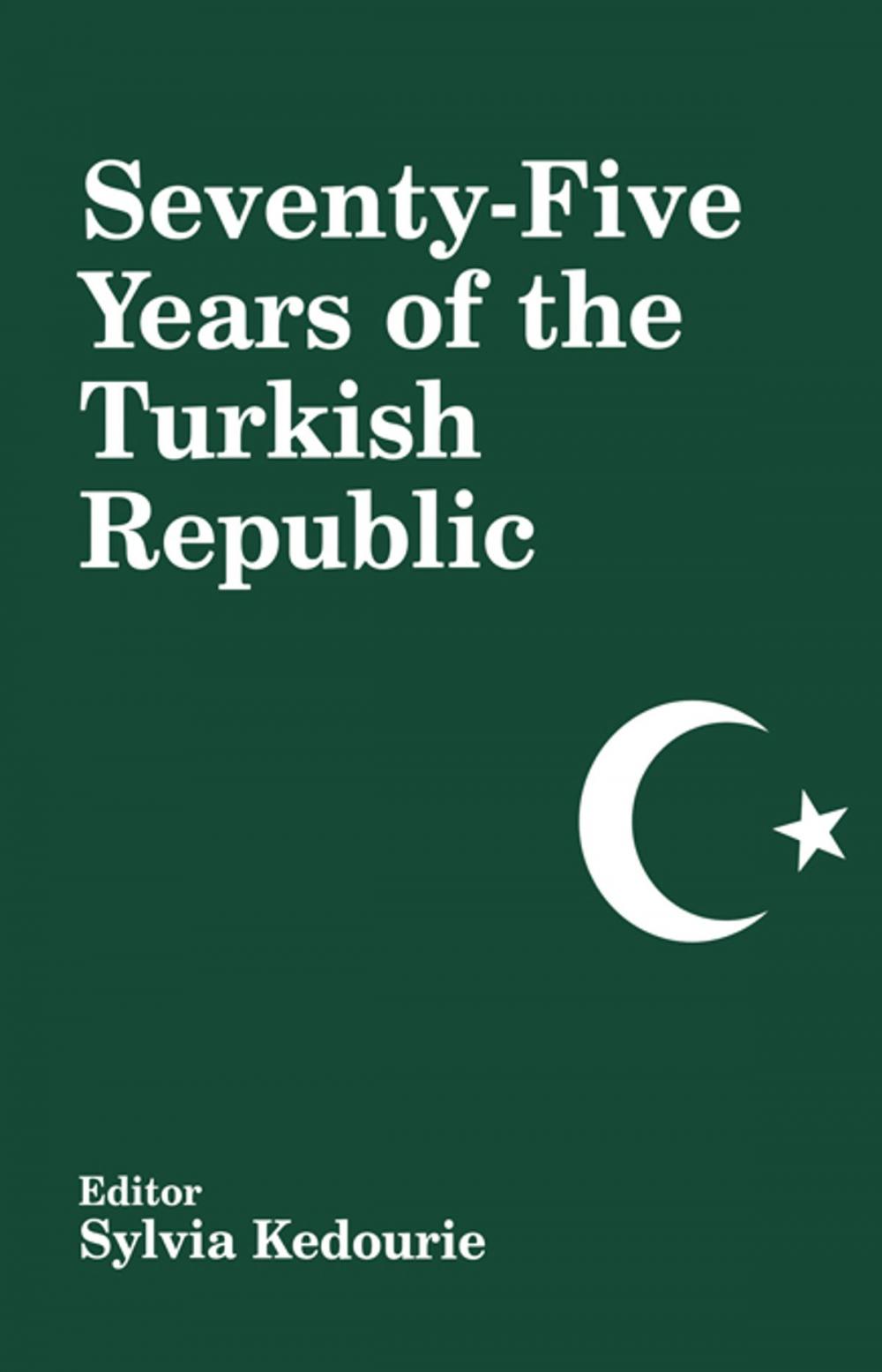 Big bigCover of Seventy-five Years of the Turkish Republic