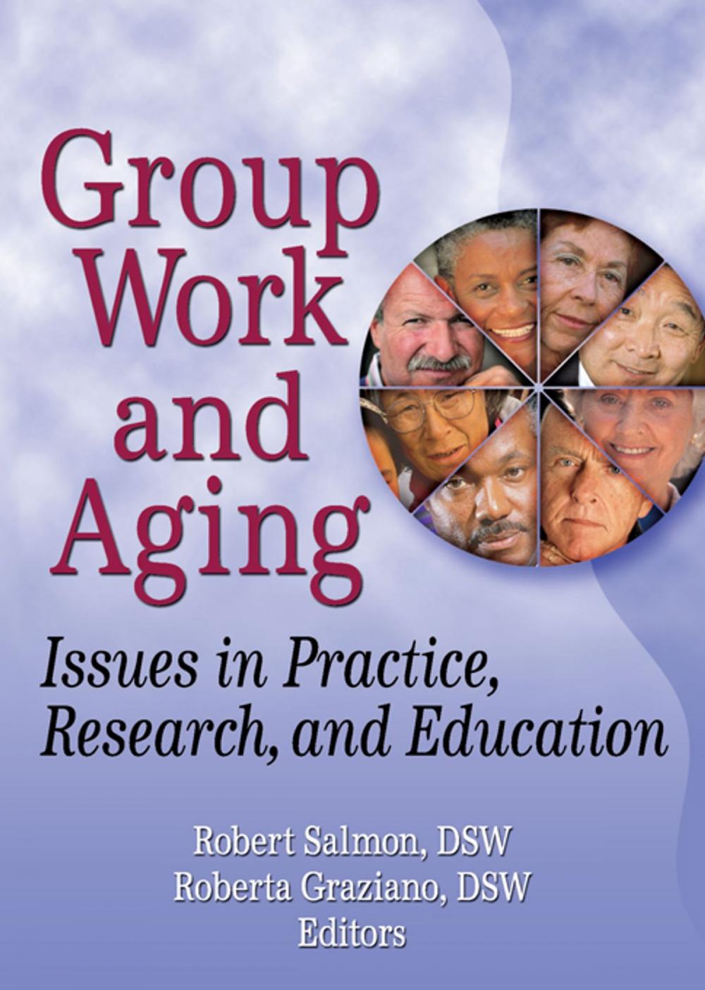 Big bigCover of Group Work and Aging