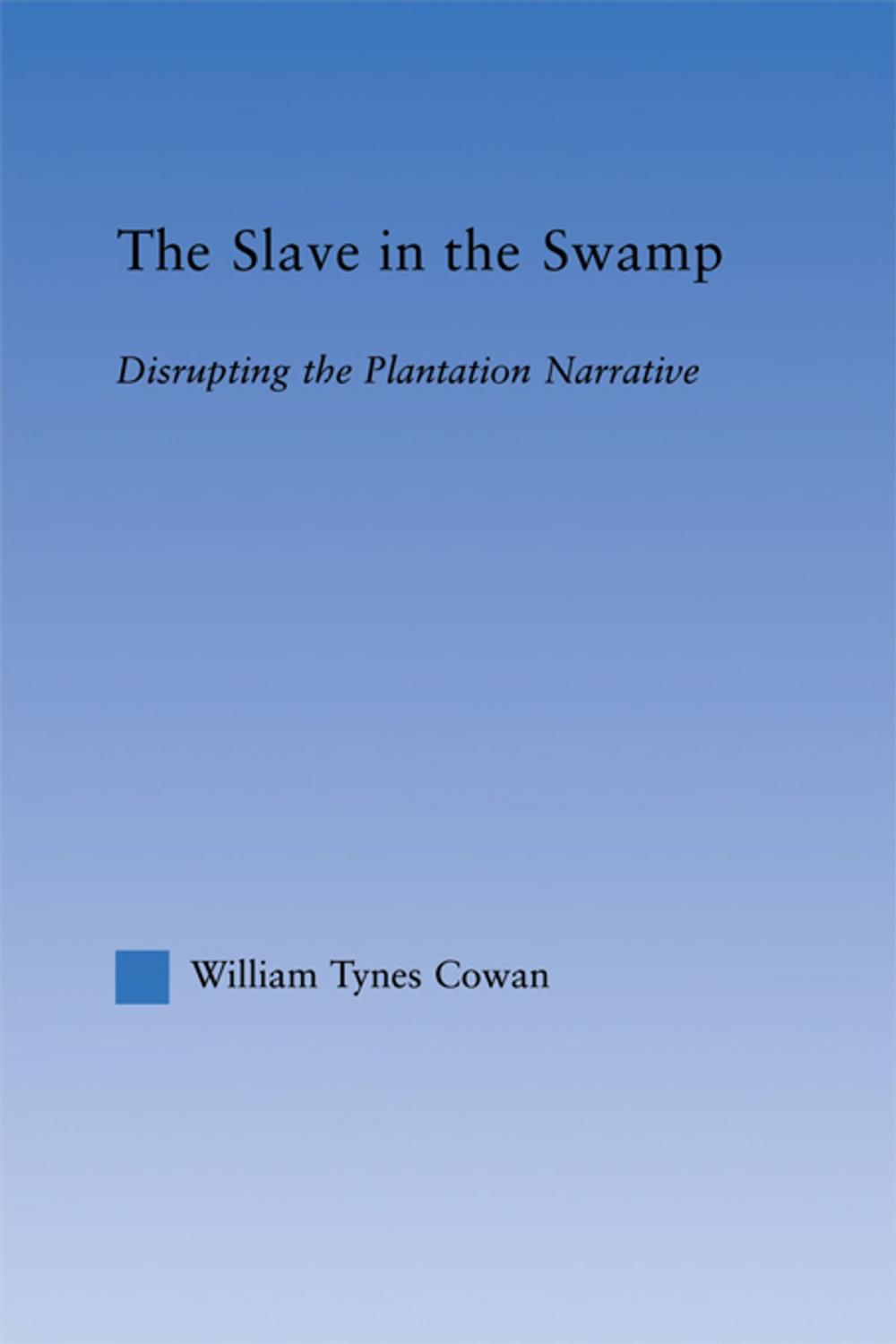 Big bigCover of The Slave in the Swamp