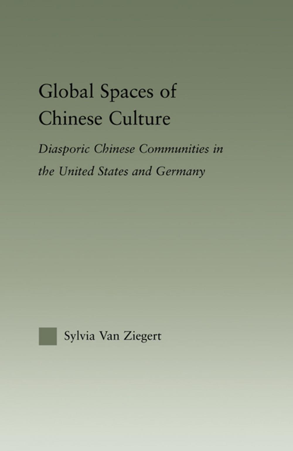 Big bigCover of Global Spaces of Chinese Culture