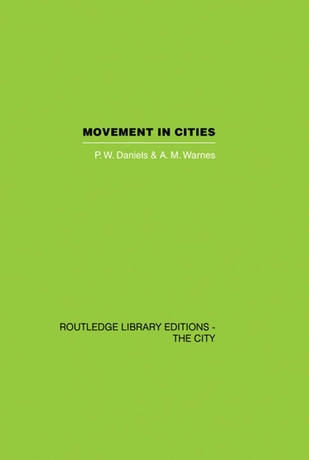 Big bigCover of Movement in Cities