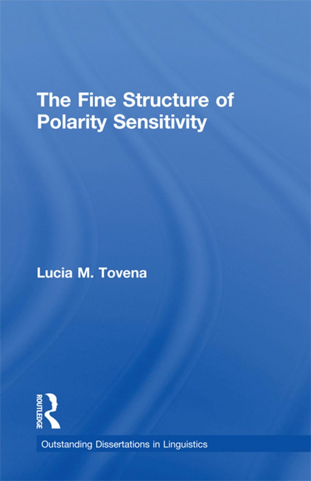 Big bigCover of The Fine Structure of Polarity Sensitivity