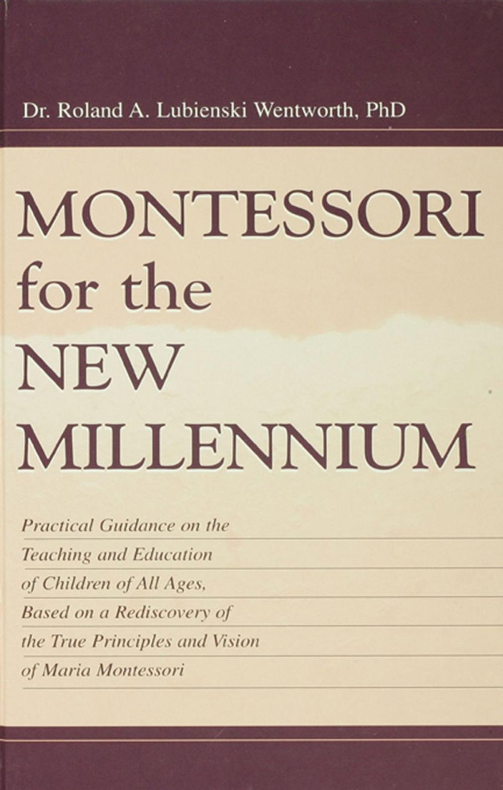 Big bigCover of Montessori for the New Millennium