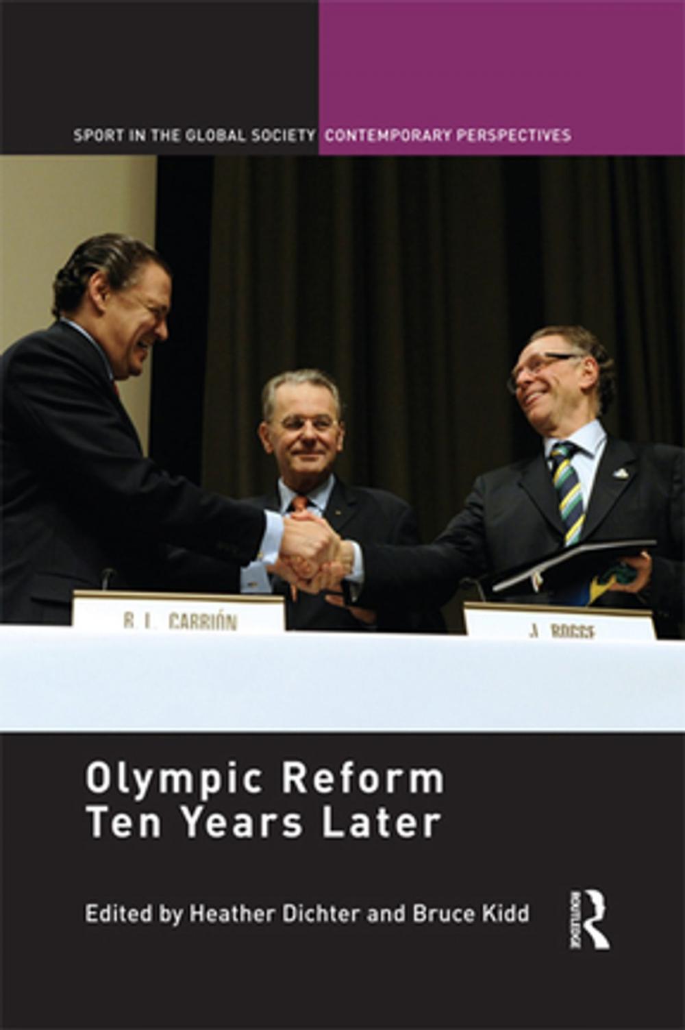 Big bigCover of Olympic Reform Ten Years Later