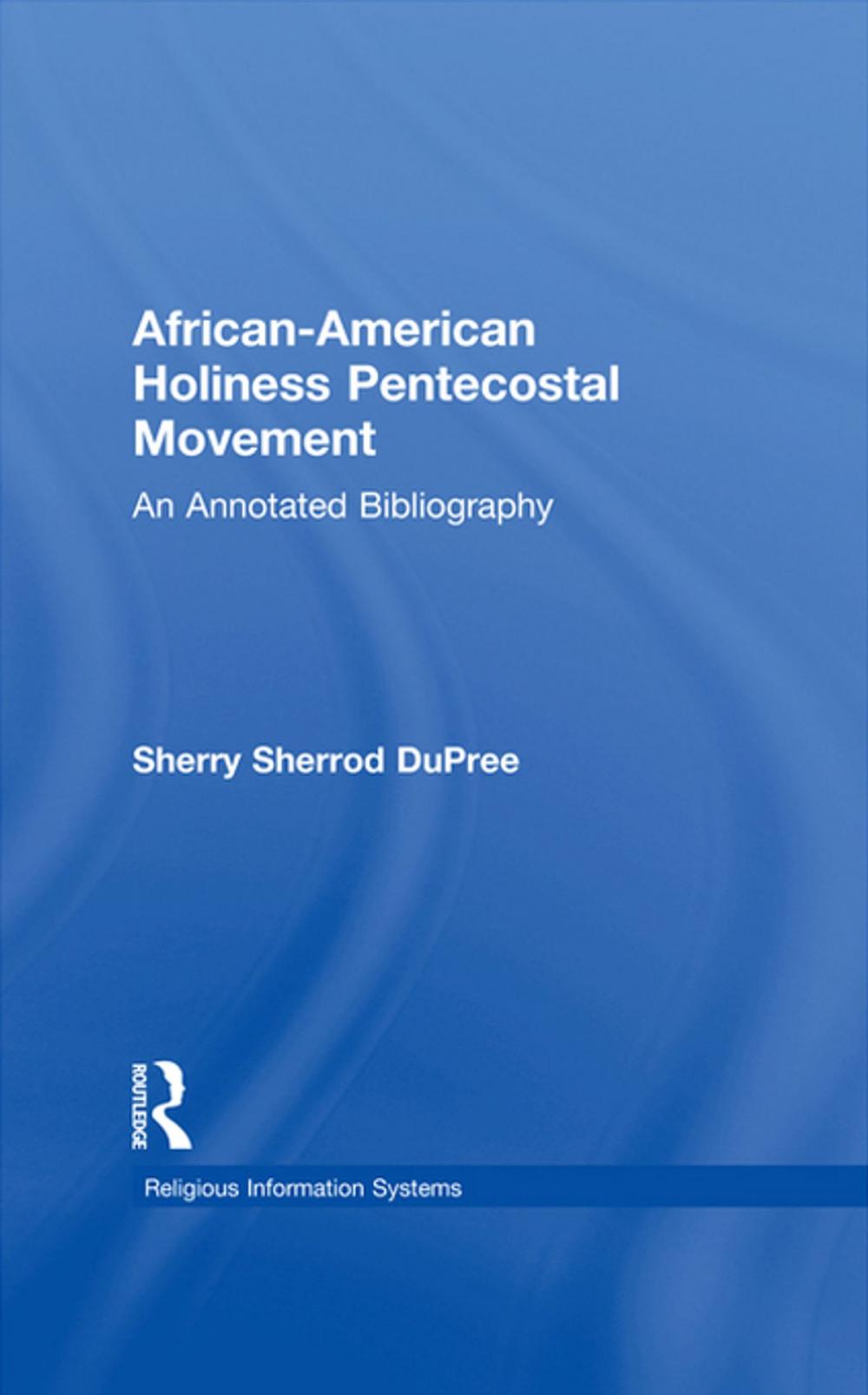 Big bigCover of African-American Holiness Pentecostal Movement