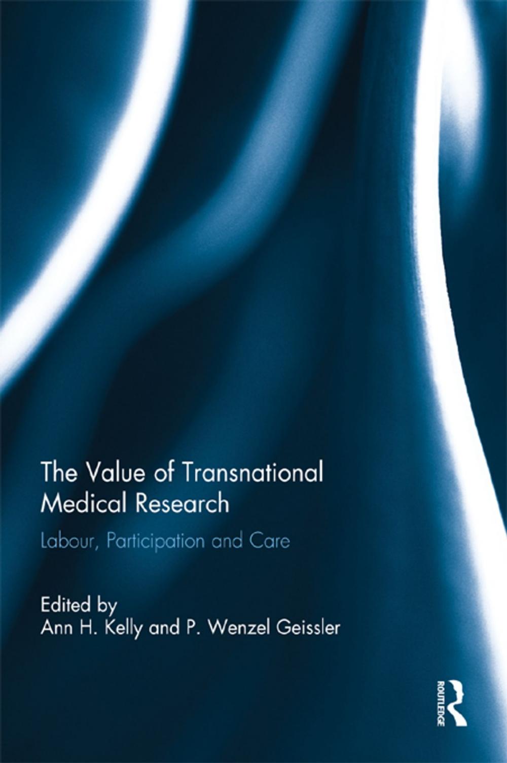 Big bigCover of The Value of Transnational Medical Research