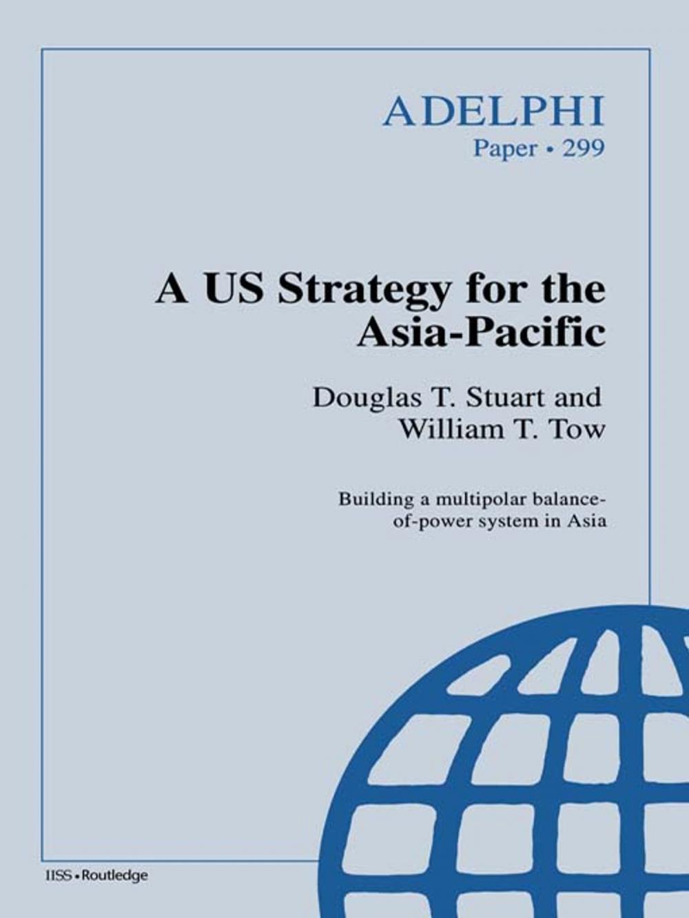 Big bigCover of A US Strategy for the Asia-Pacific