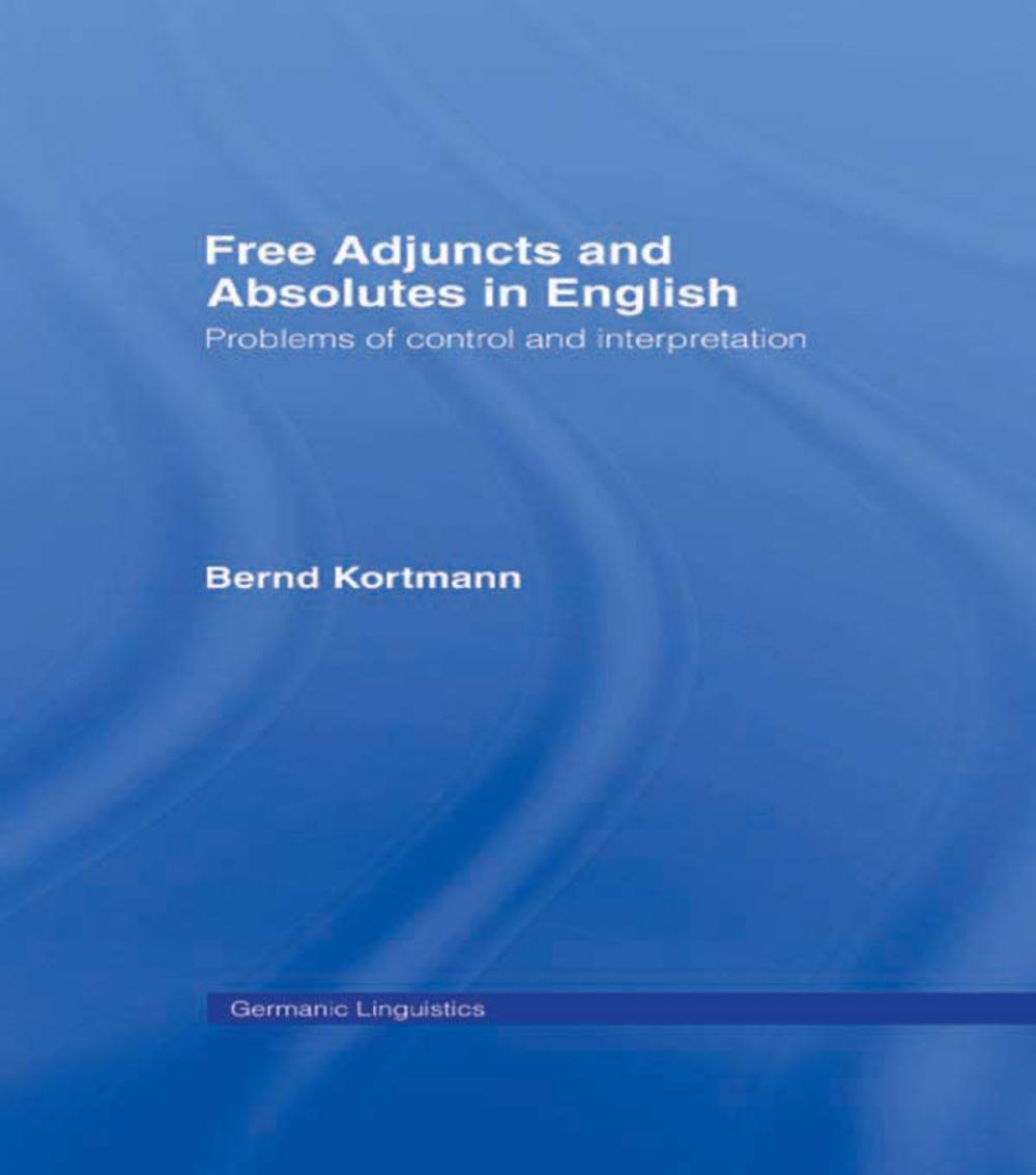 Big bigCover of Free Adjuncts and Absolutes in English