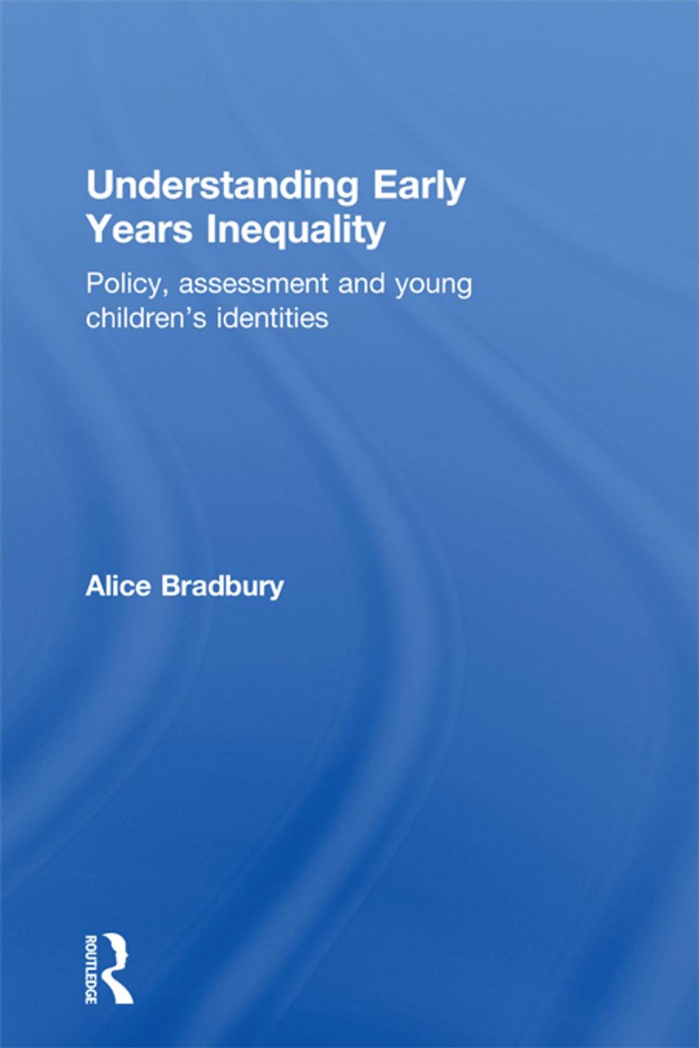 Big bigCover of Understanding Early Years Inequality