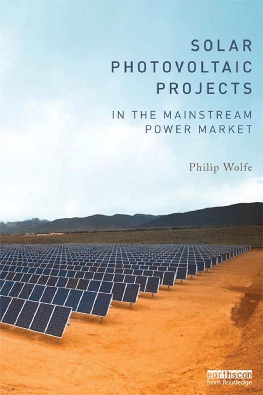 Big bigCover of Solar Photovoltaic Projects in the Mainstream Power Market