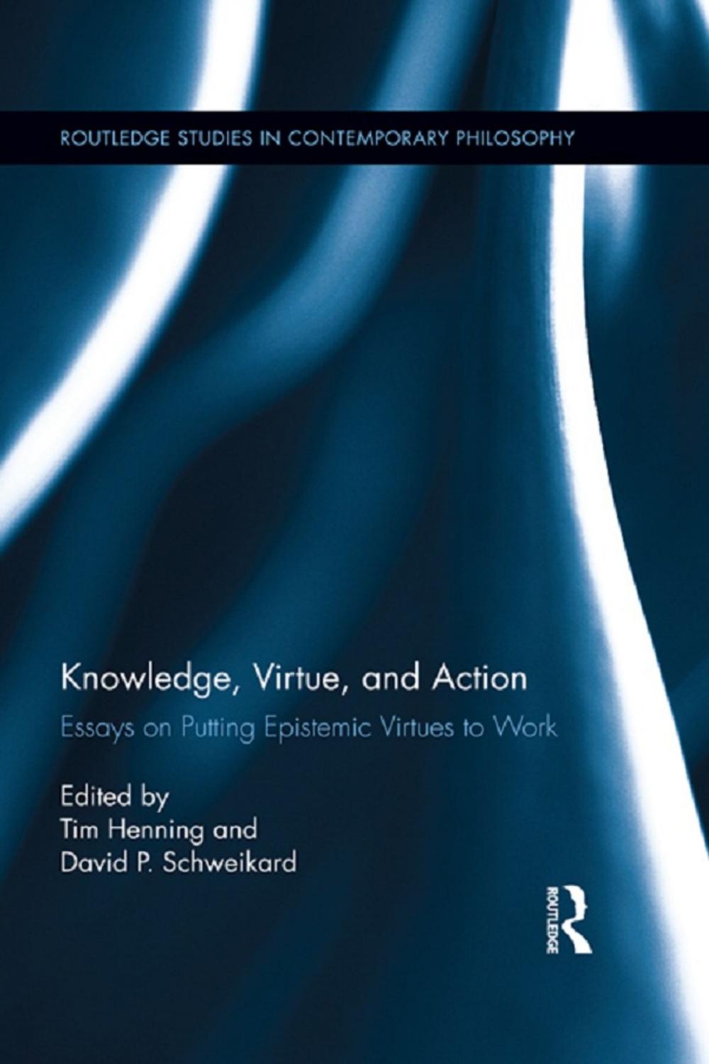 Big bigCover of Knowledge, Virtue, and Action