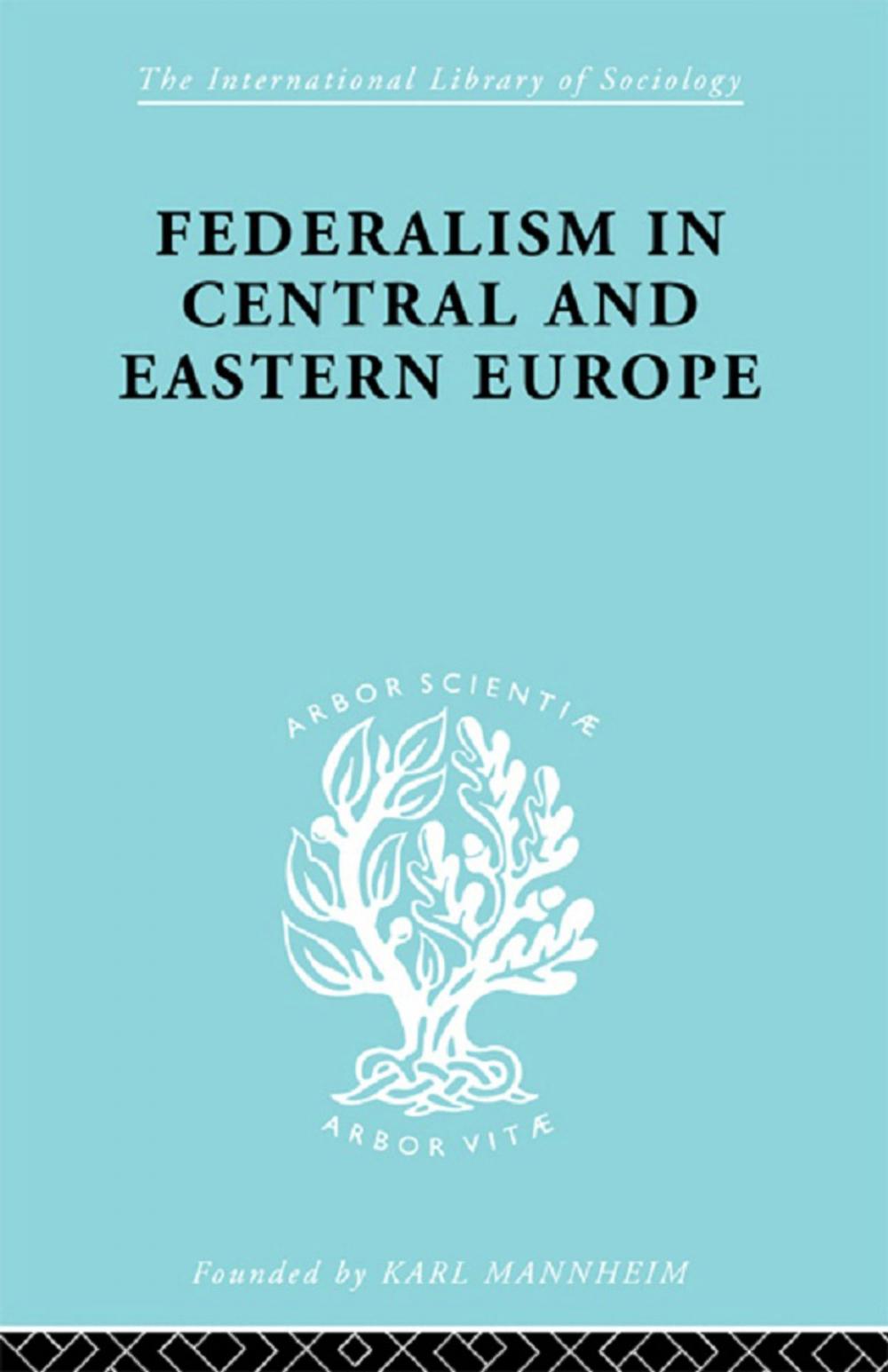 Big bigCover of Federalism in Central and Eastern Europe