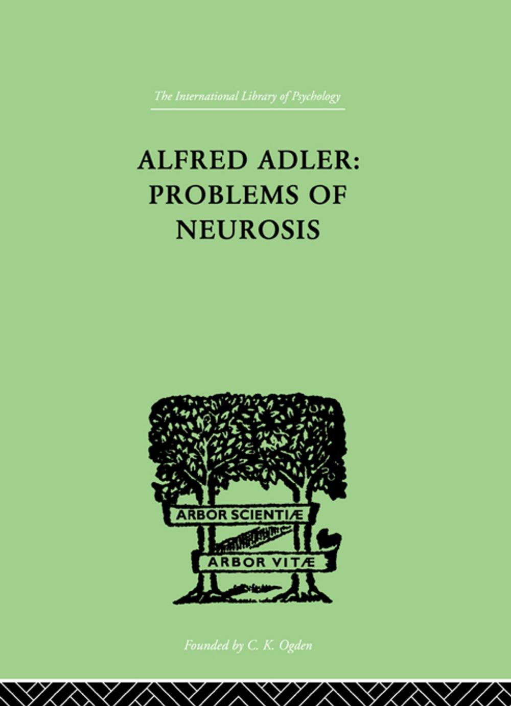 Big bigCover of Alfred Adler: Problems of Neurosis