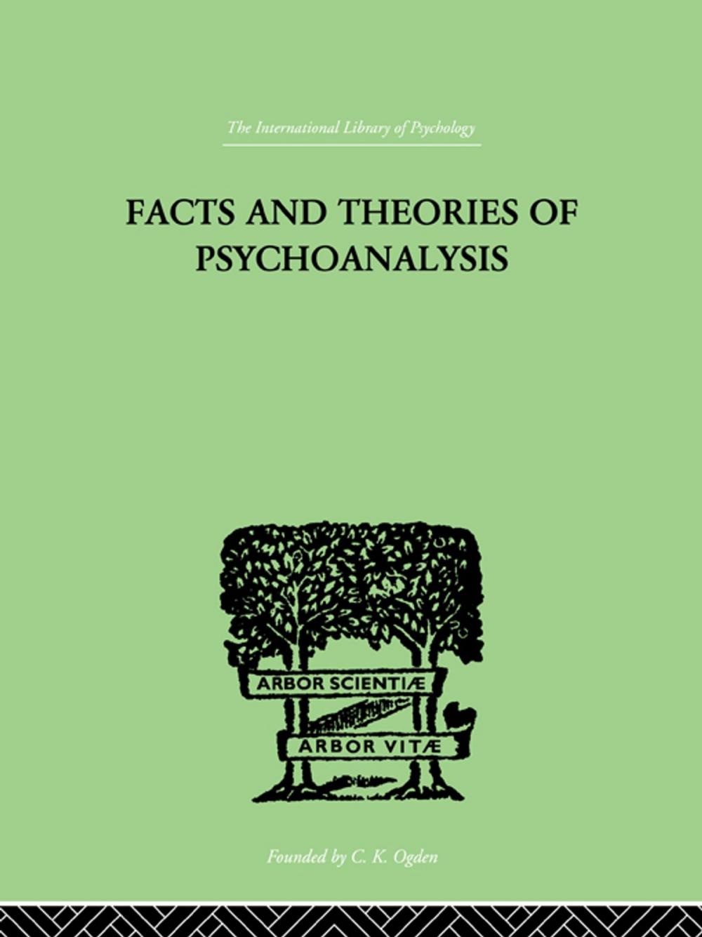 Big bigCover of Facts And Theories Of Psychoanalysis