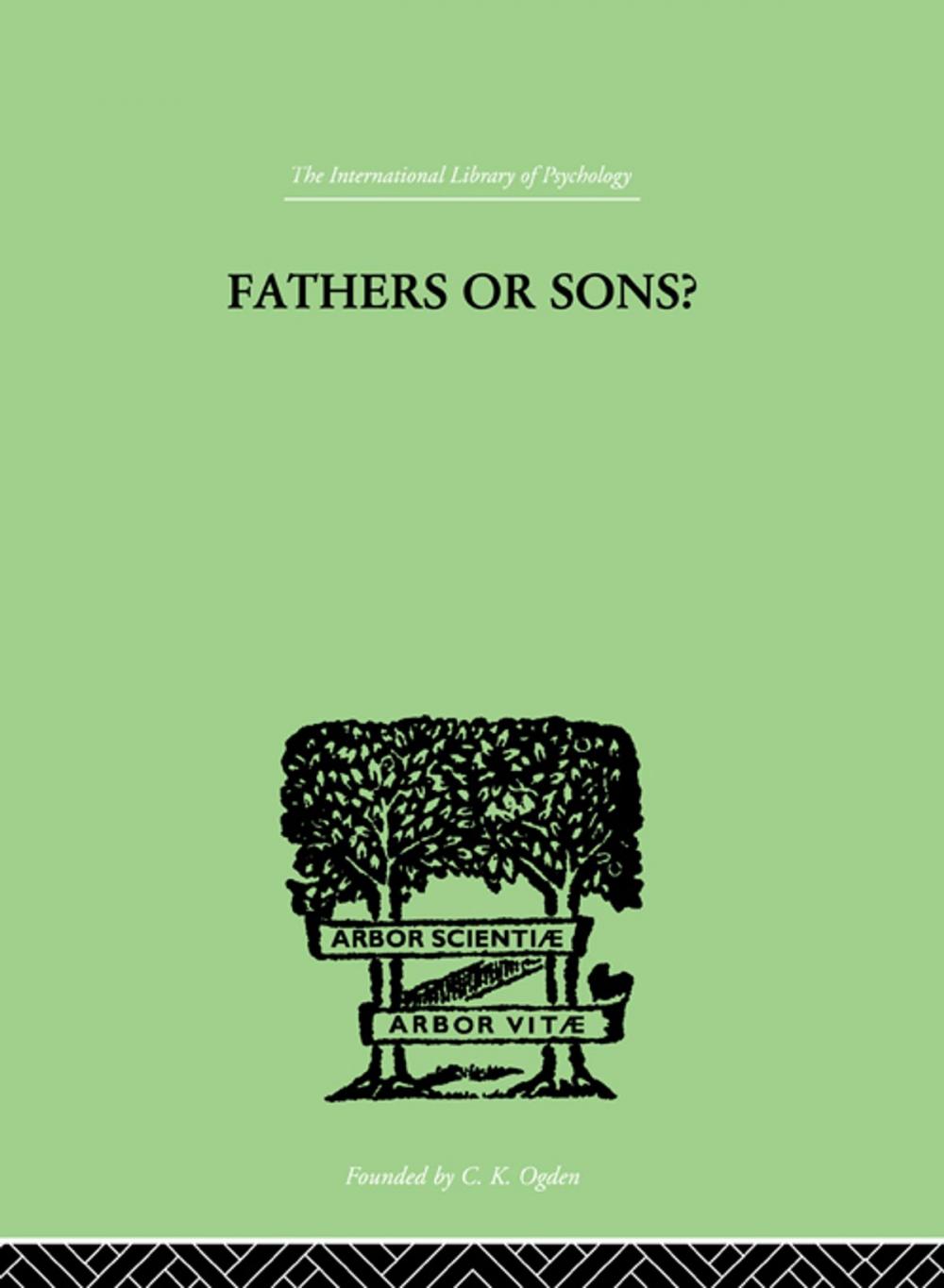 Big bigCover of Fathers Or Sons?