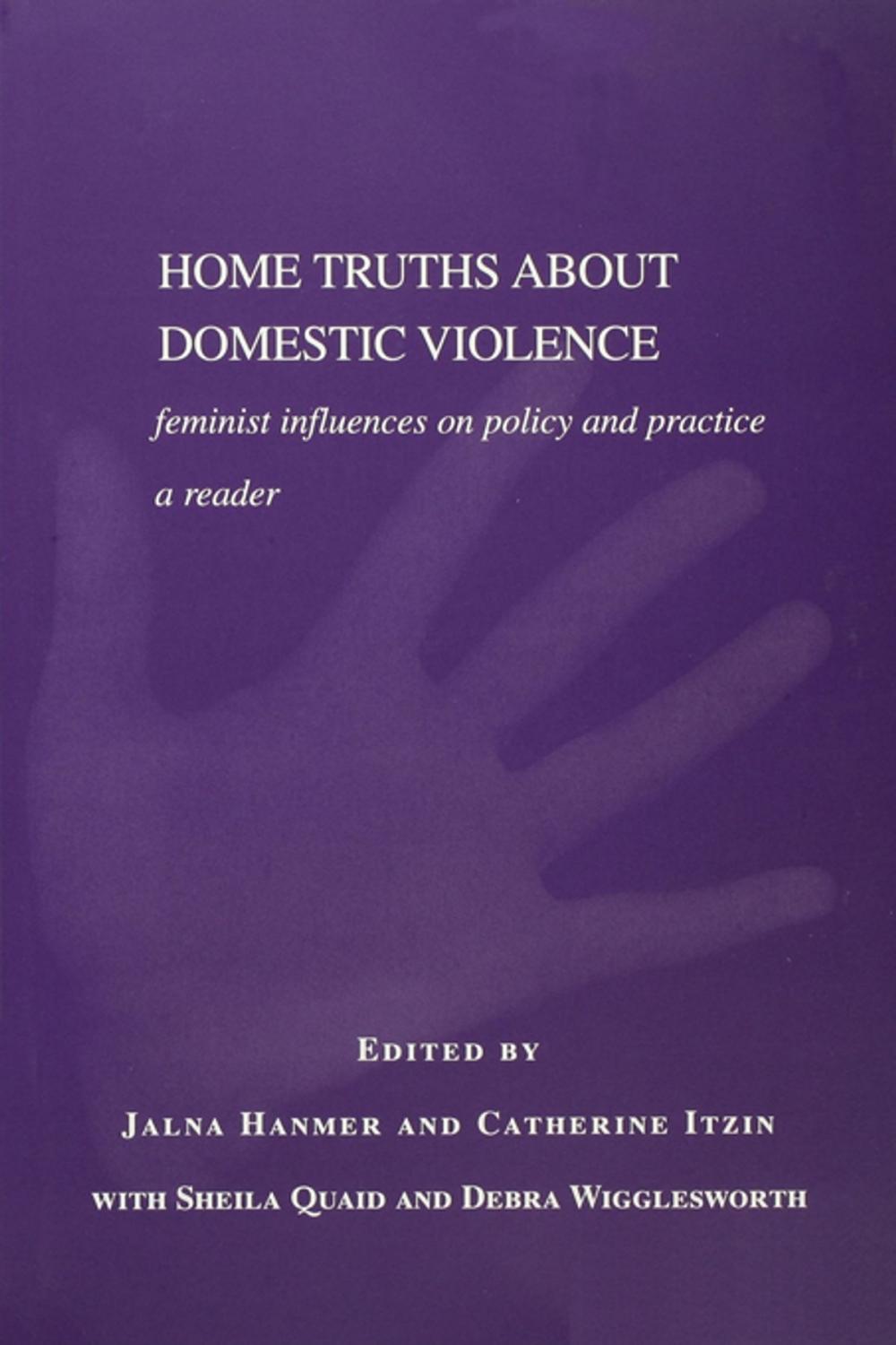 Big bigCover of Home Truths About Domestic Violence