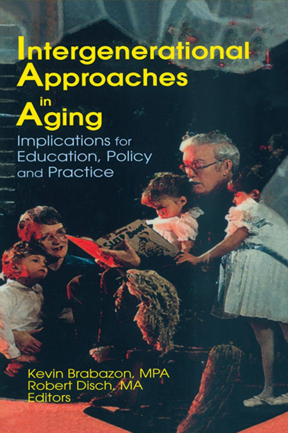 Big bigCover of Intergenerational Approaches in Aging