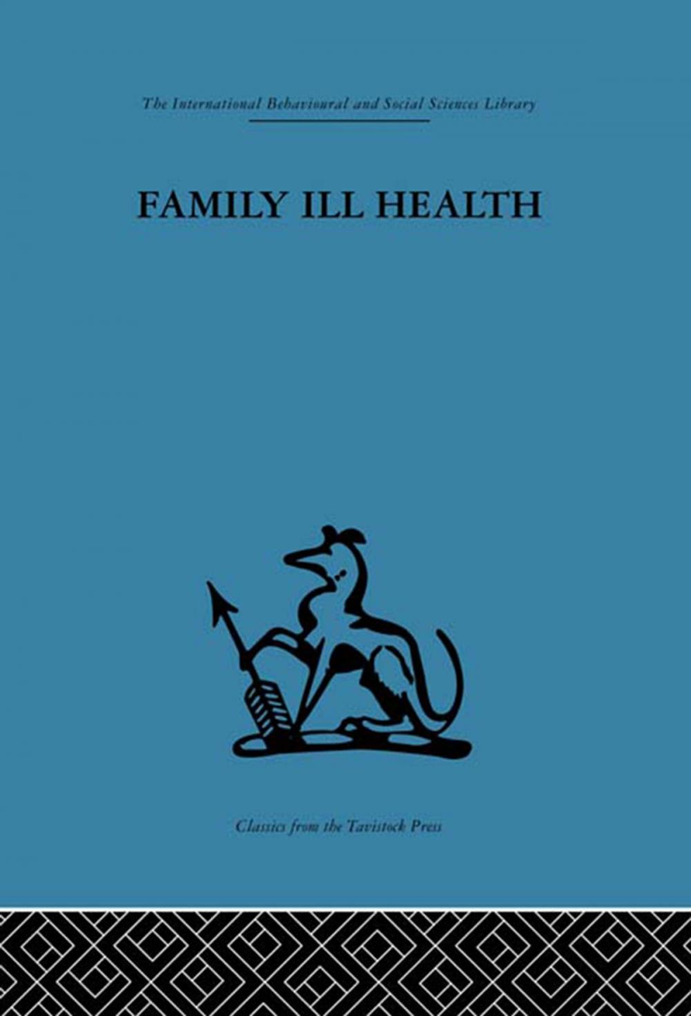 Big bigCover of Family Ill Health