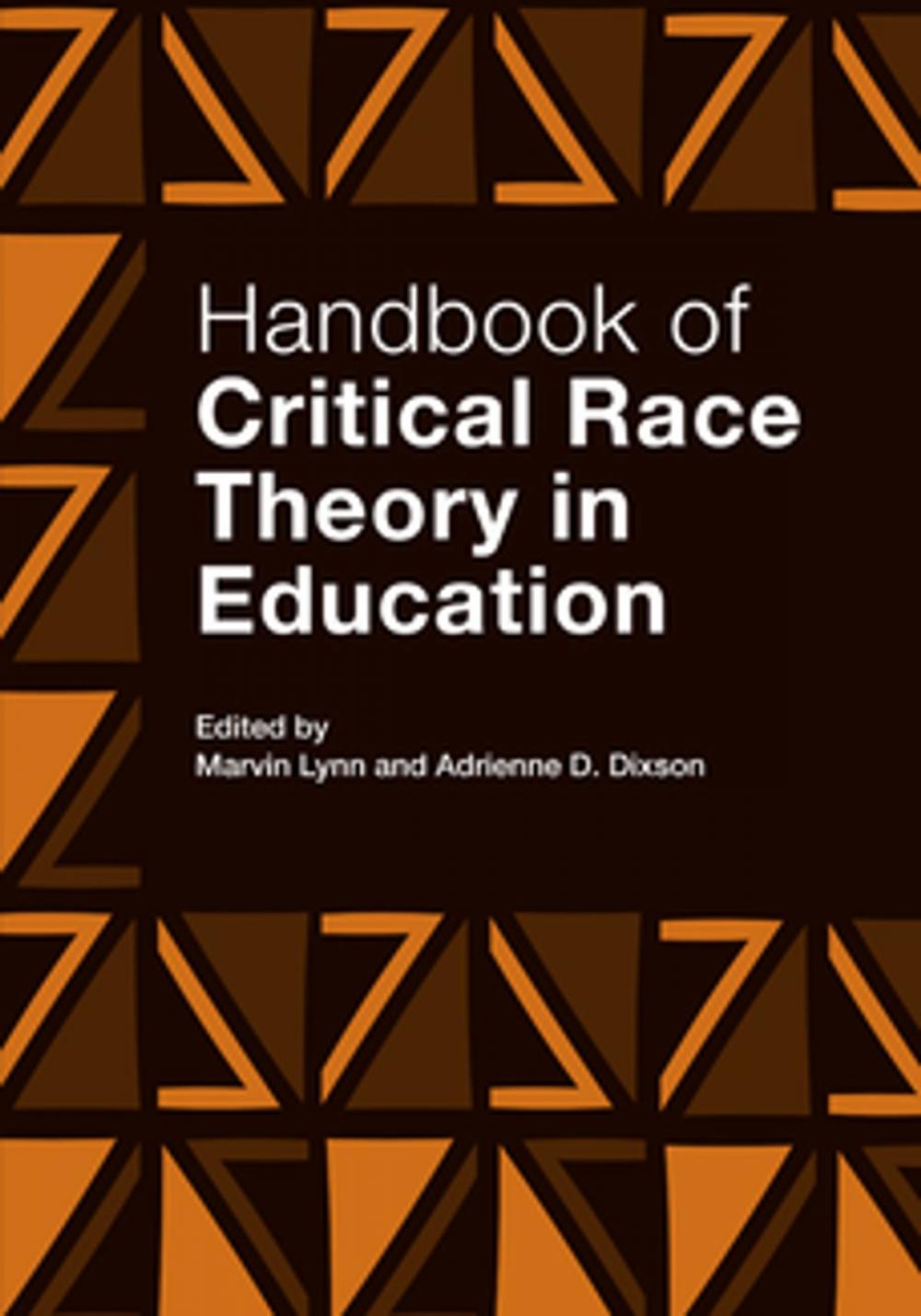 Big bigCover of Handbook of Critical Race Theory in Education