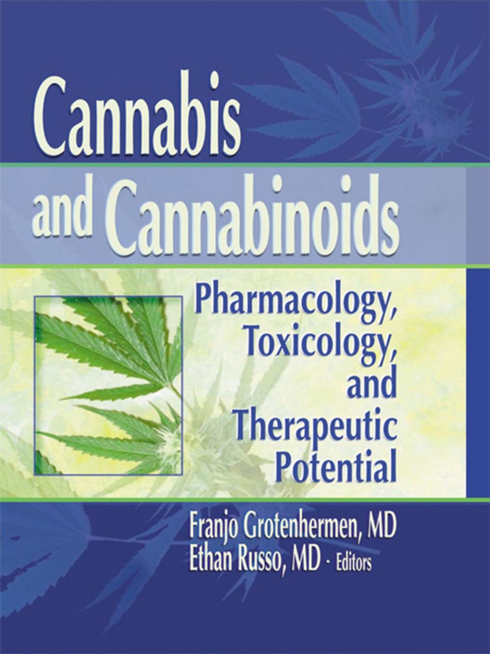 Big bigCover of Cannabis and Cannabinoids