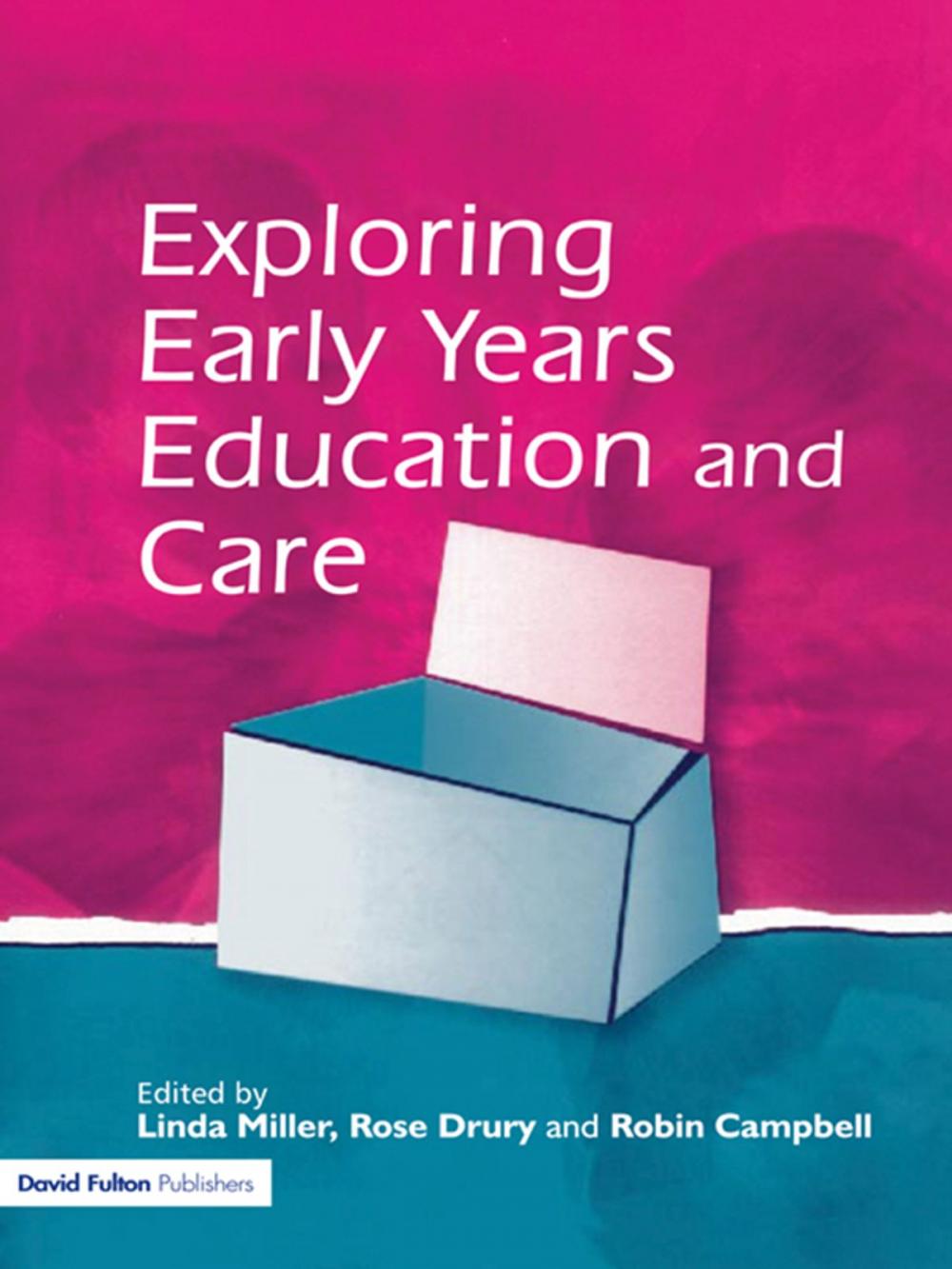 Big bigCover of Exploring Early Years Education and Care