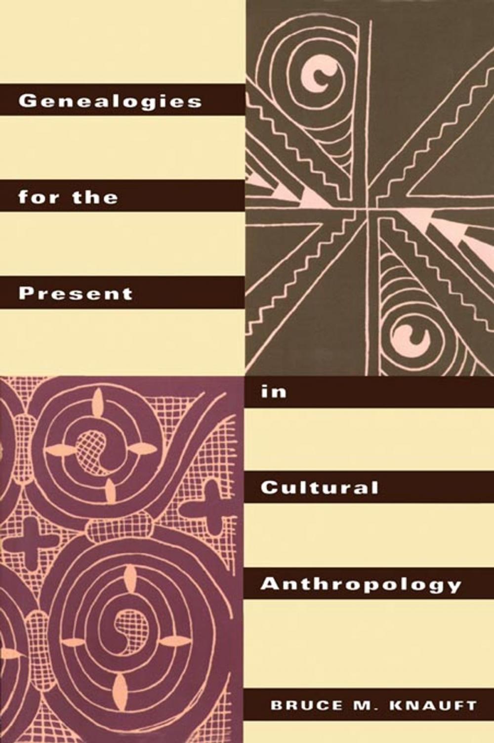 Big bigCover of Genealogies for the Present in Cultural Anthropology