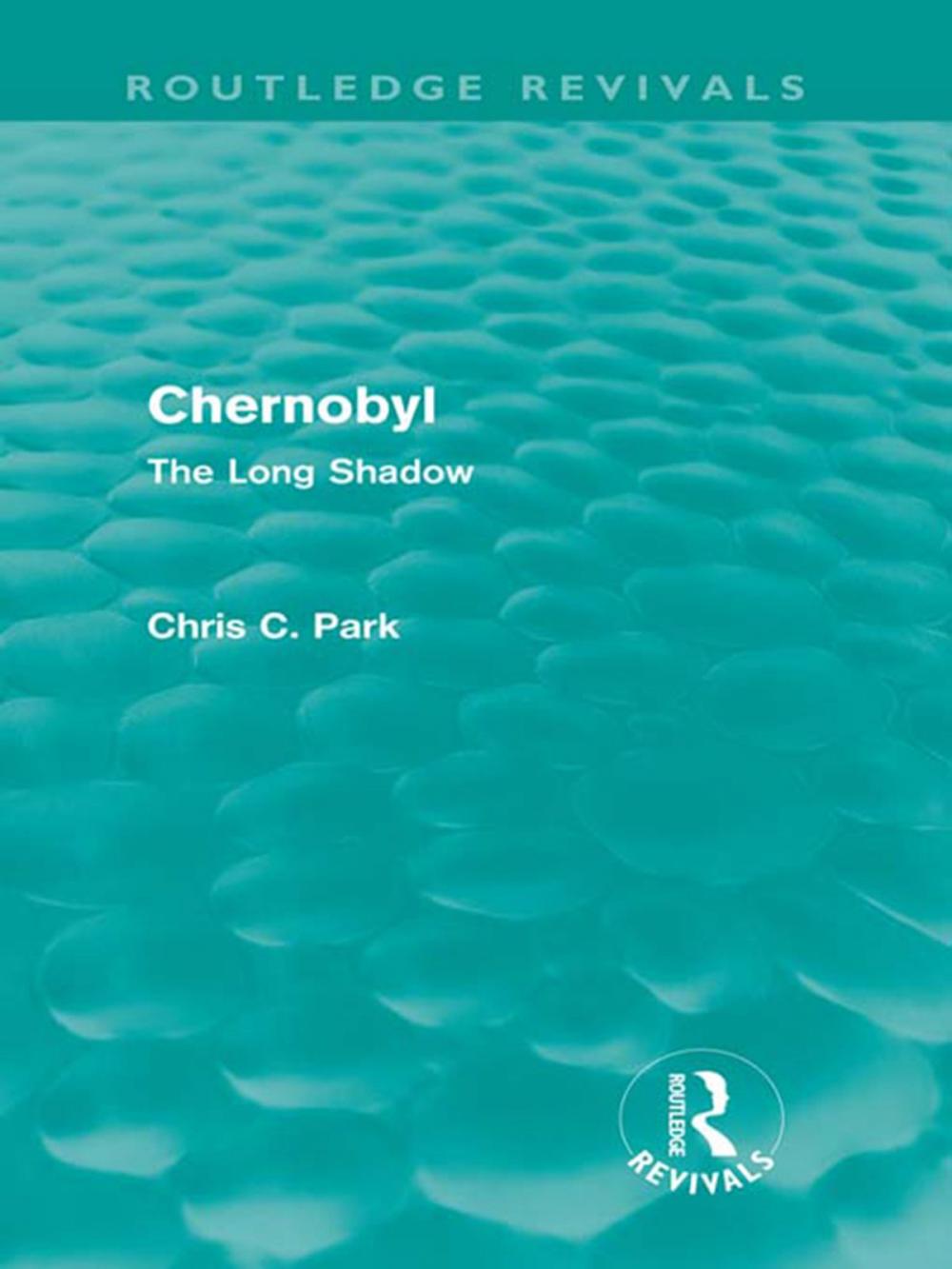 Big bigCover of Chernobyl (Routledge Revivals)