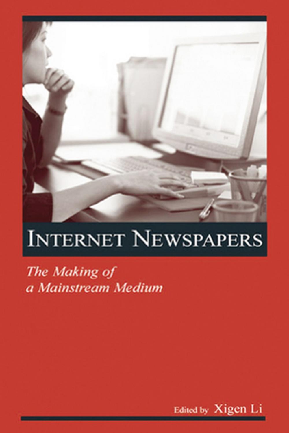 Big bigCover of Internet Newspapers