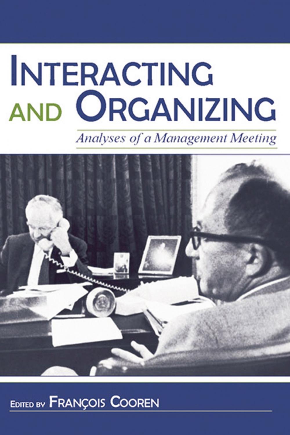 Big bigCover of Interacting and Organizing