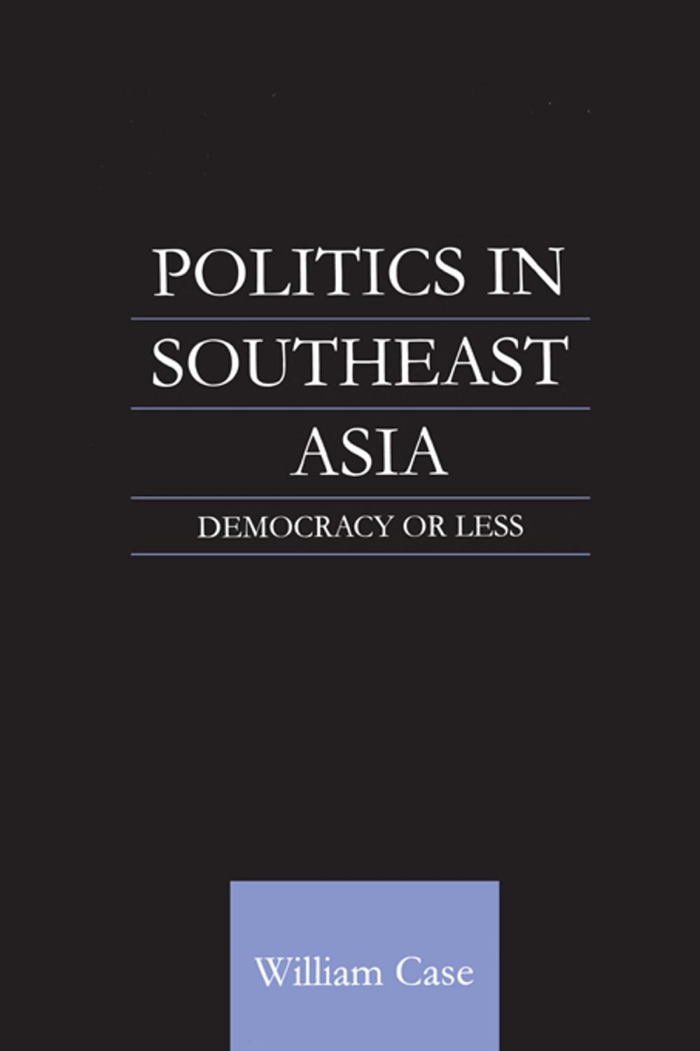 Big bigCover of Politics in Southeast Asia