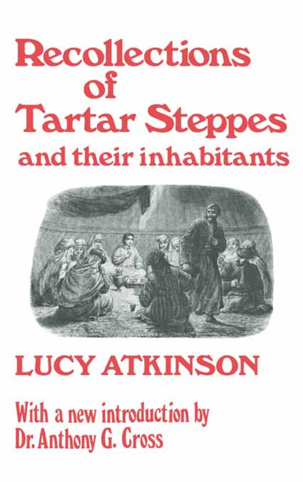 Big bigCover of Recollections of Tartar Steppes and Their Inhabitants