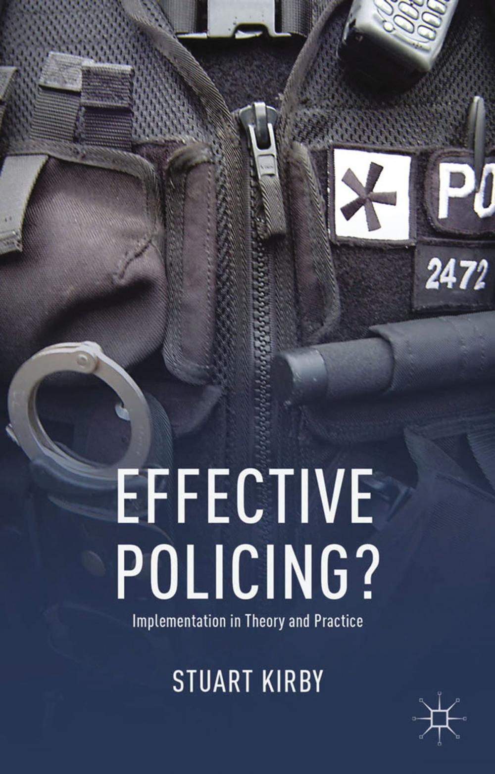 Big bigCover of Effective Policing?