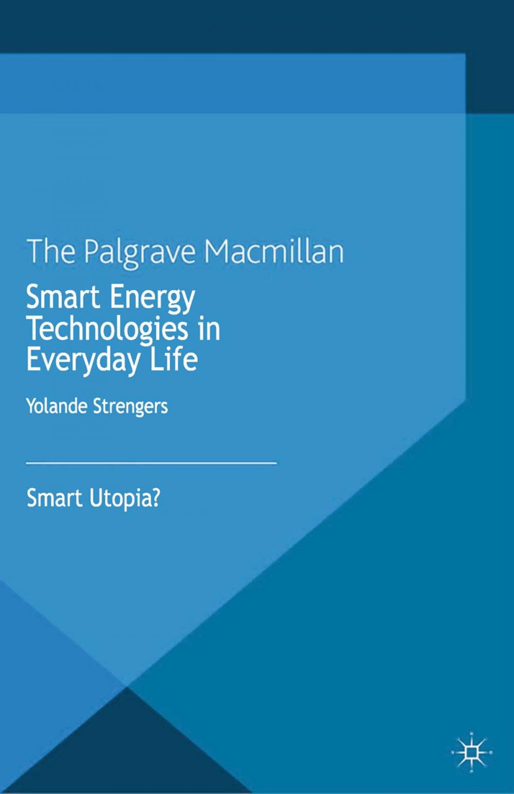 Big bigCover of Smart Energy Technologies in Everyday Life