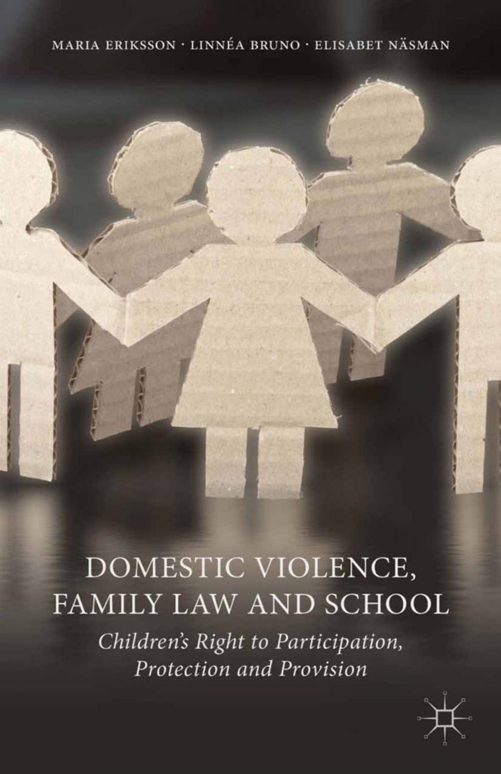 Big bigCover of Domestic Violence, Family Law and School