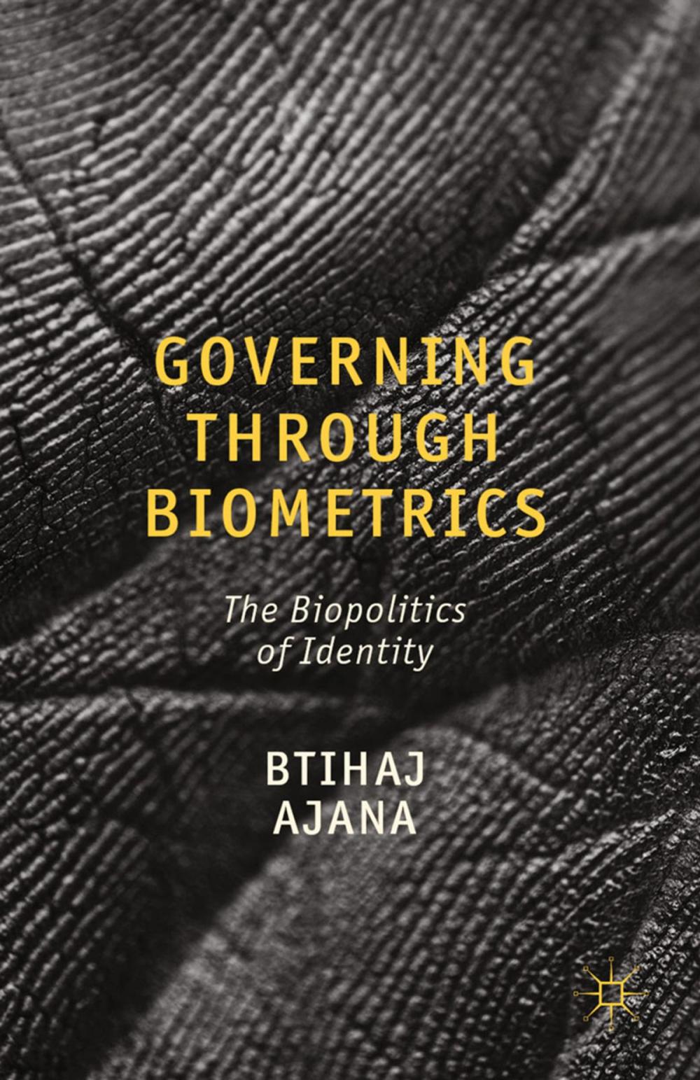 Big bigCover of Governing through Biometrics