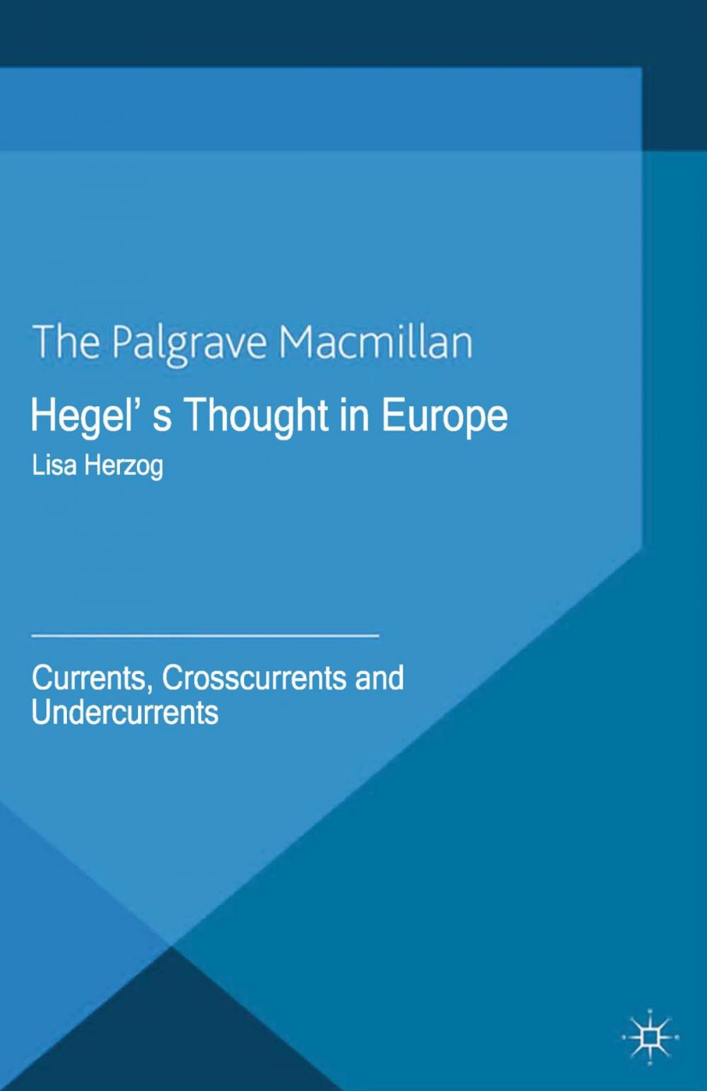 Big bigCover of Hegel's Thought in Europe