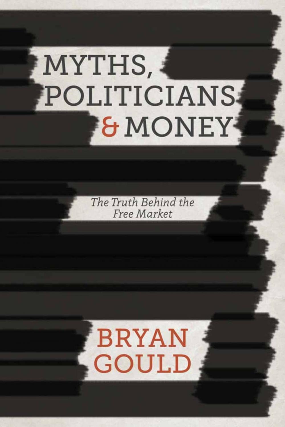 Big bigCover of Myths, Politicians and Money