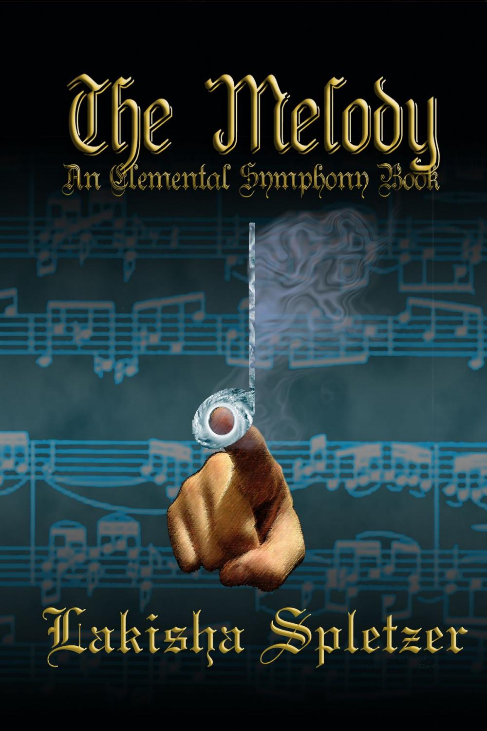 Big bigCover of The Melody (Elemental Symphony #2)