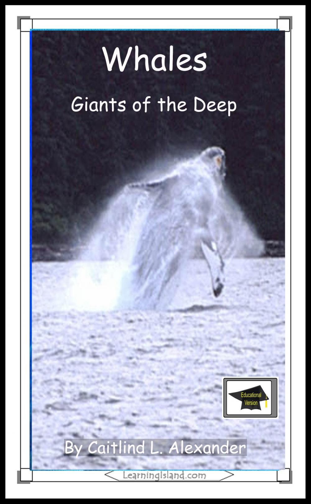 Big bigCover of Whales: Giants of the Deep: Educational Version