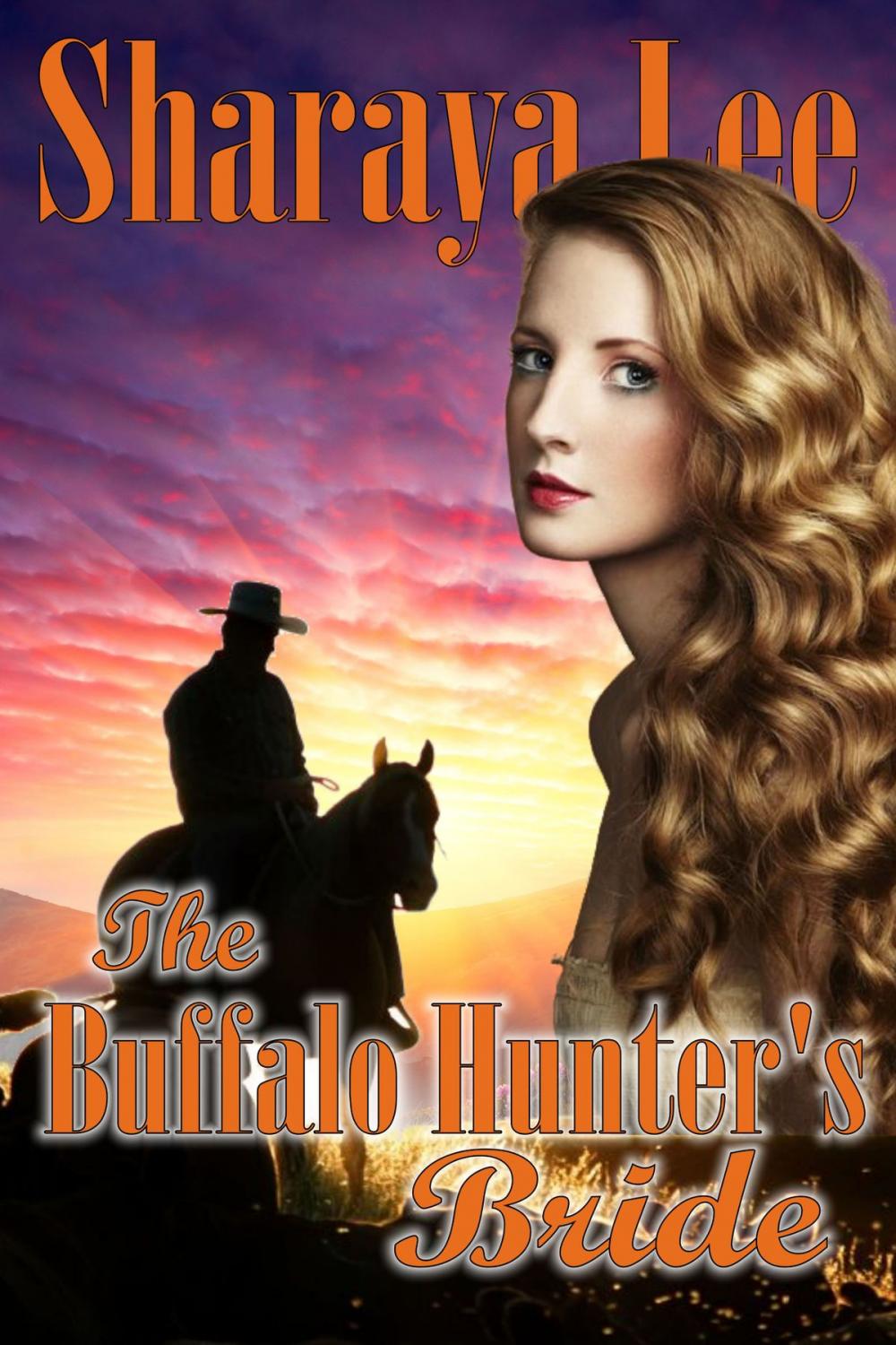 Big bigCover of The Buffalo Hunter's Bride (Sweet Western Romance)