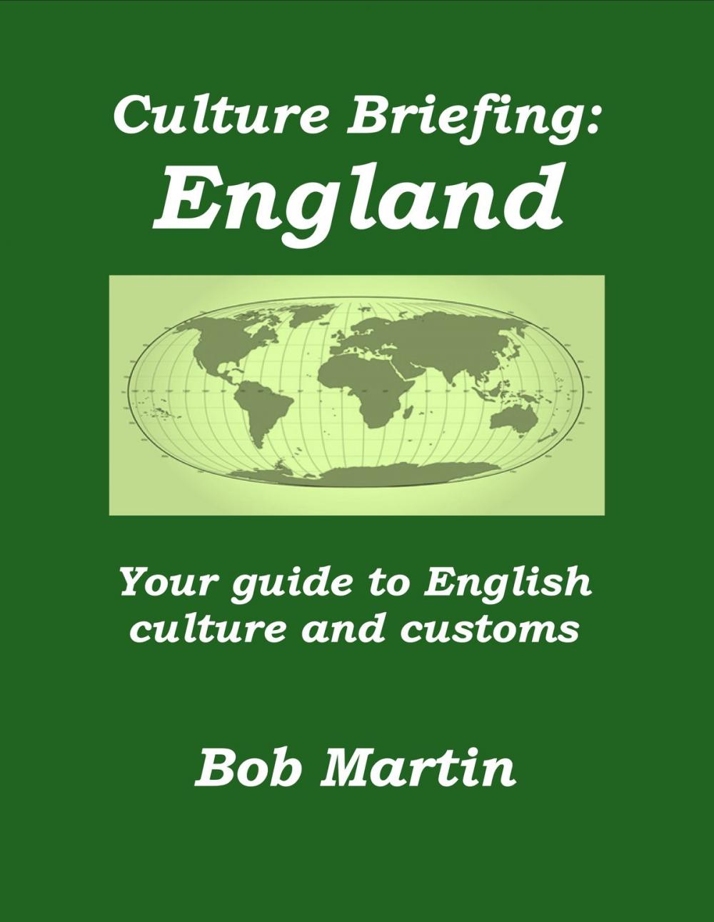 Big bigCover of Culture Briefing: England - Your guide to English culture and customs