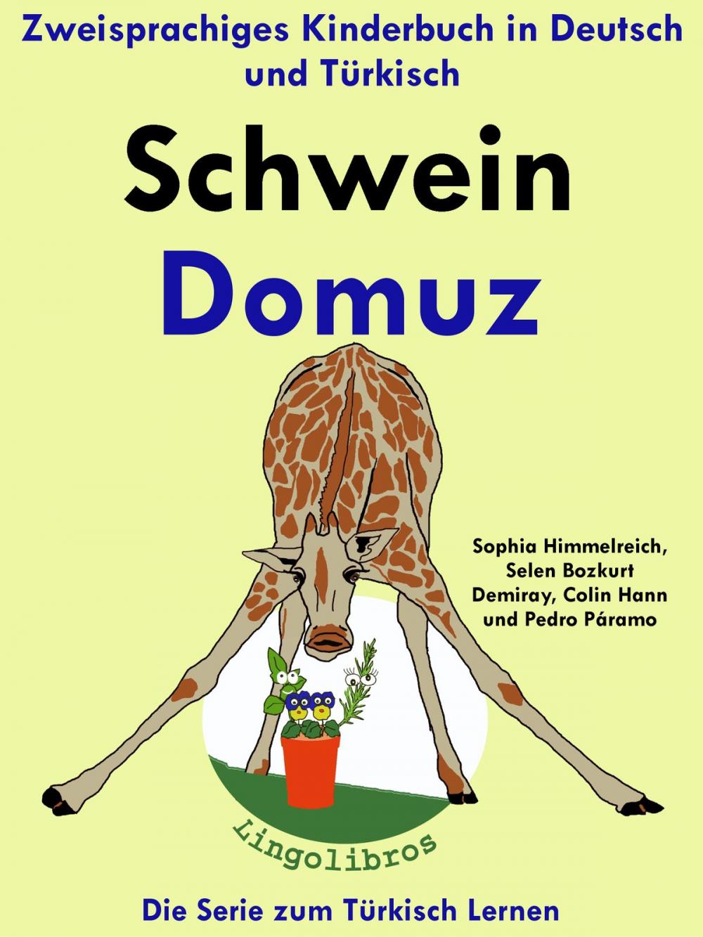 Big bigCover of Zweisprachiges Kinderbuch in Deutsch und Türkisch: Schwein - Domuz - Die Serie zum Türkisch Lernen