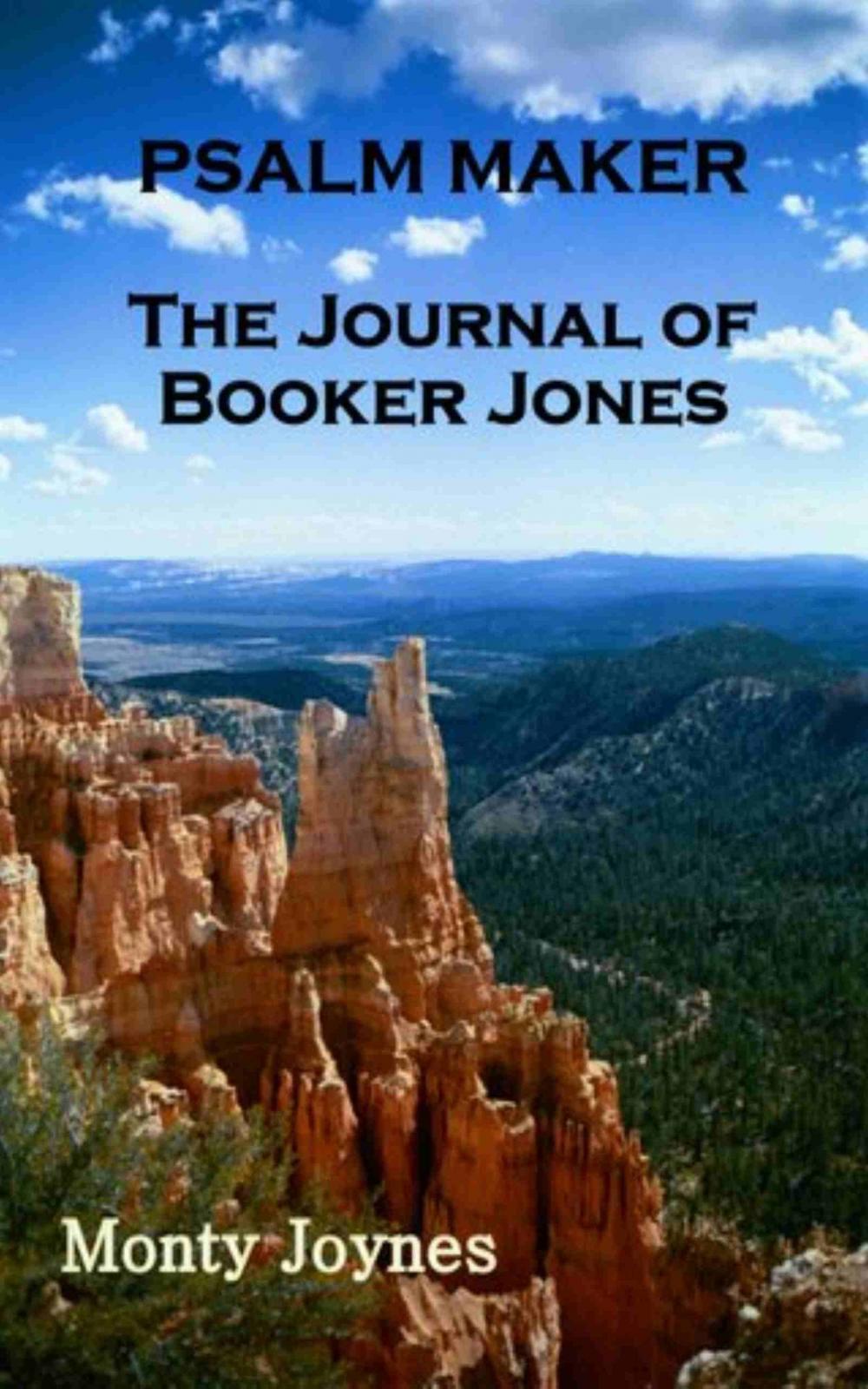 Big bigCover of Psalm Maker: The Journal of Booker Jones