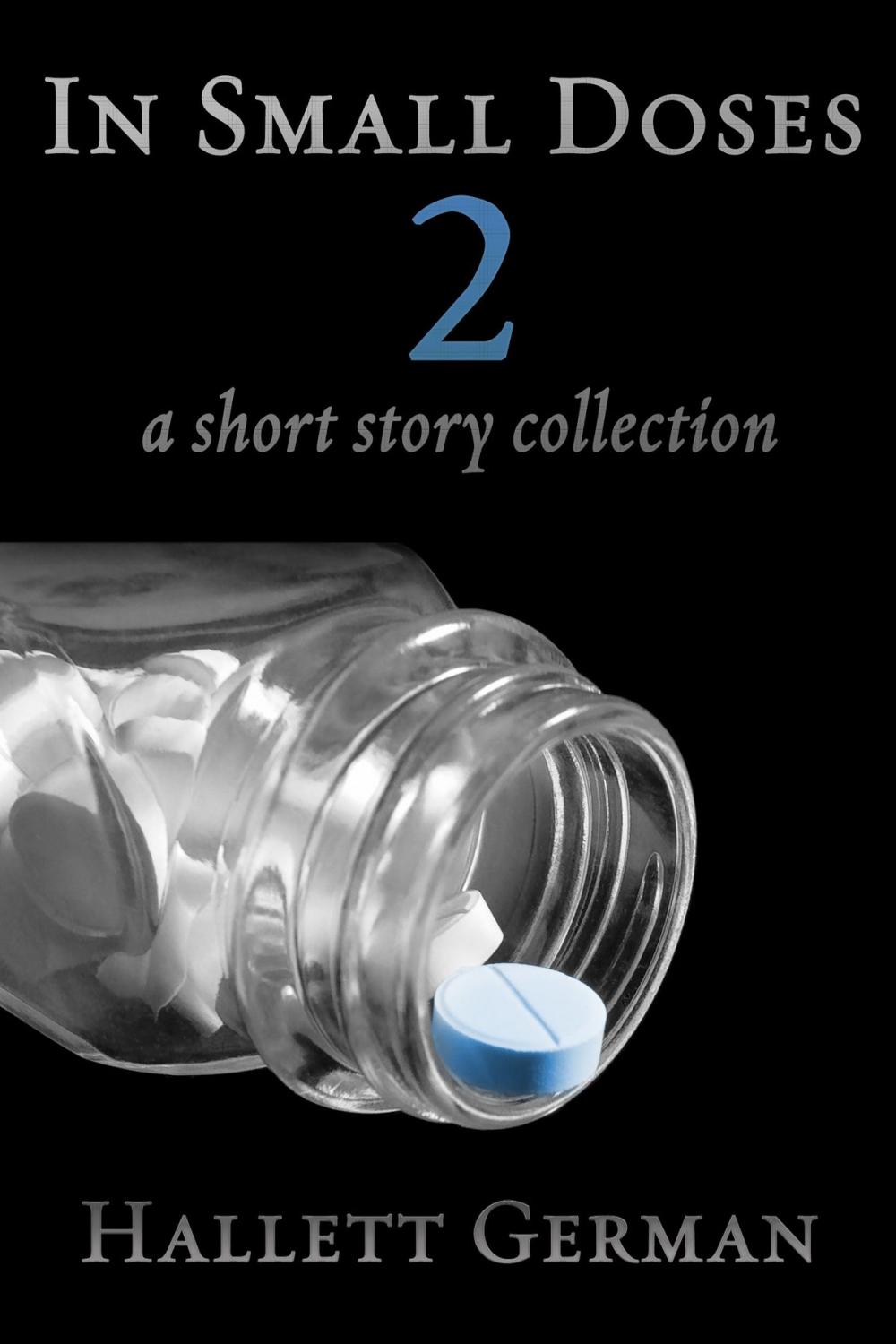 Big bigCover of In Small Doses 2 (A Short Story Collection)