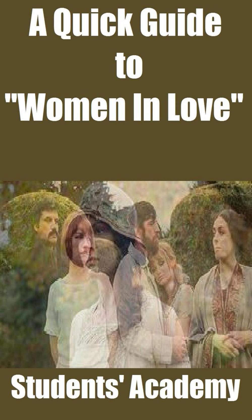 Big bigCover of A Quick Guide to "Women In Love"