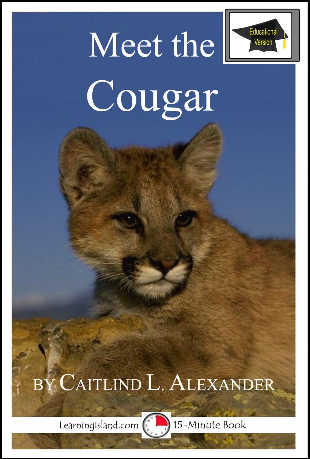 Big bigCover of Meet the Cougar: Educational Version