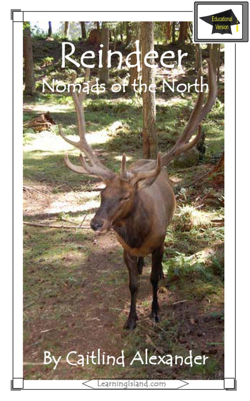 Big bigCover of Reindeer: Nomads of the North: Educational Version