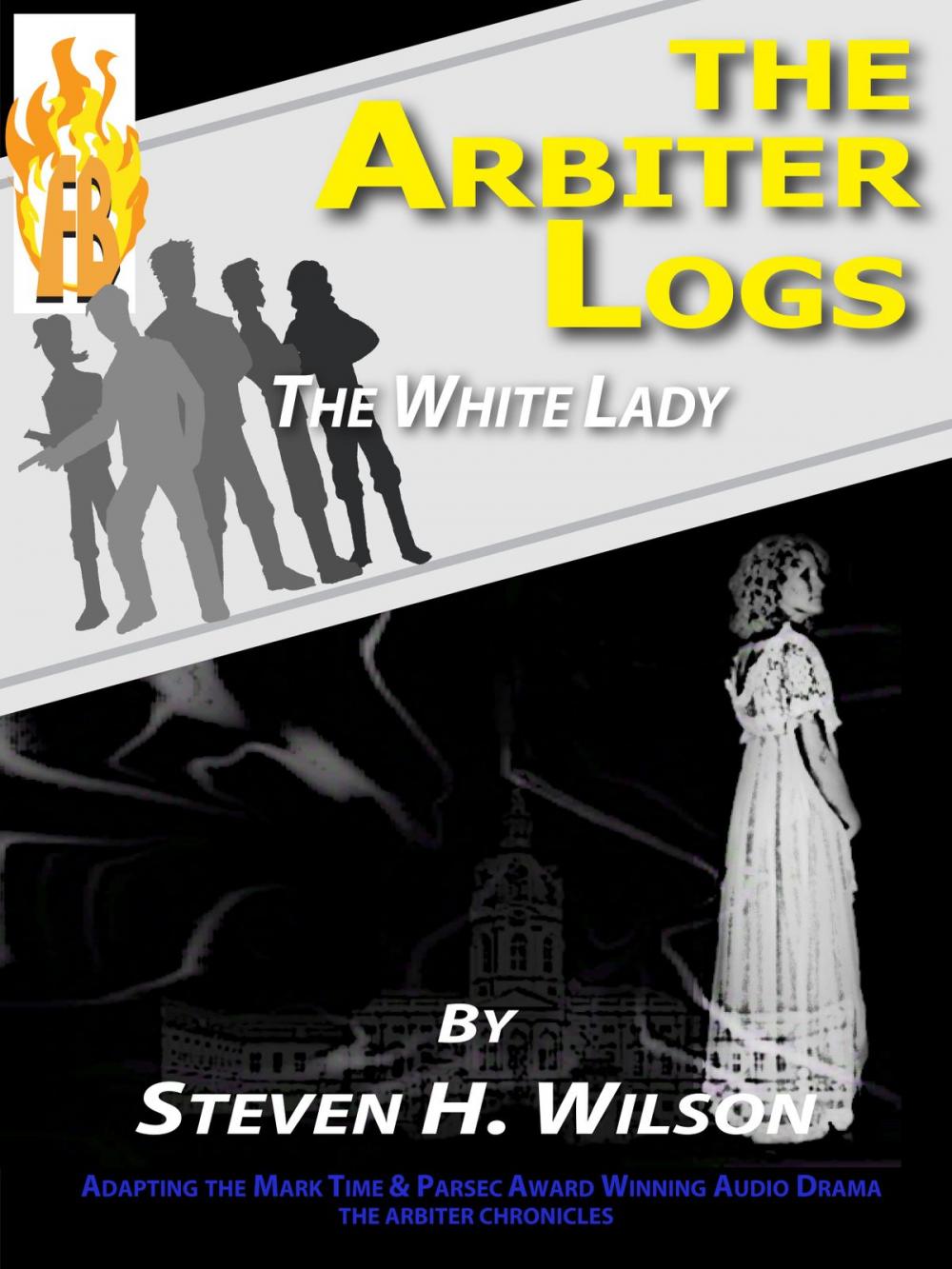 Big bigCover of The Arbiter Logs: The White Lady