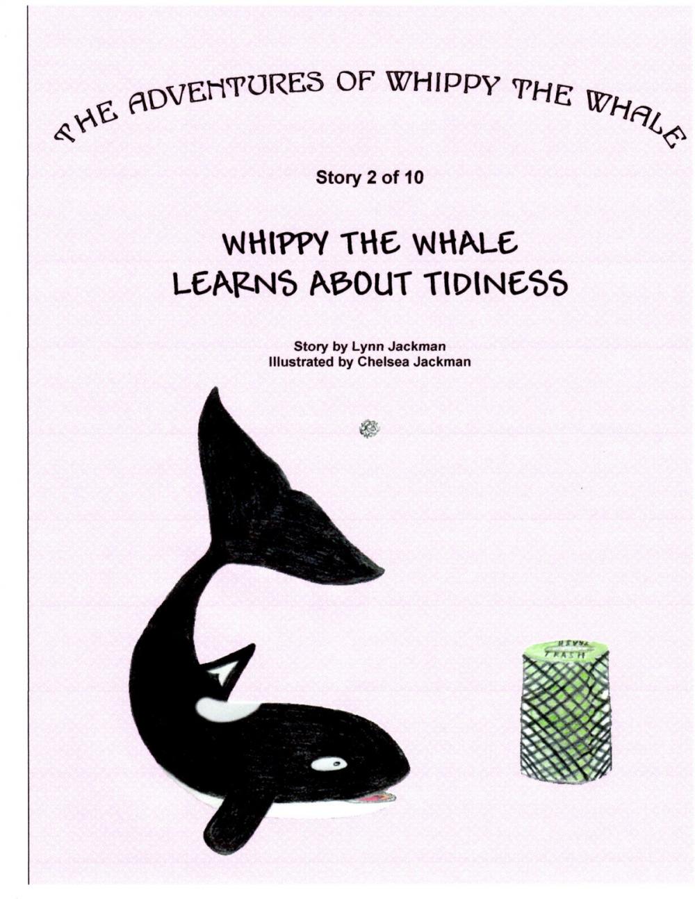 Big bigCover of Whippy the Whale Learns About Tidiness