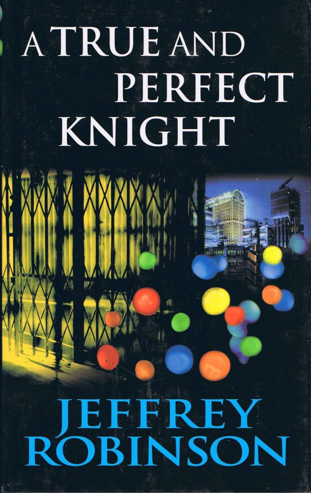 Big bigCover of A True and Perfect Knight